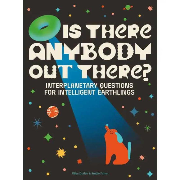 Is There Anybody Out There?