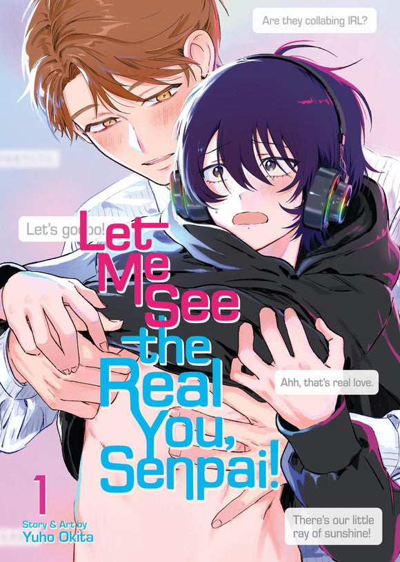 LET ME SEE THE REAL YOU SENPAI TP VOL 01