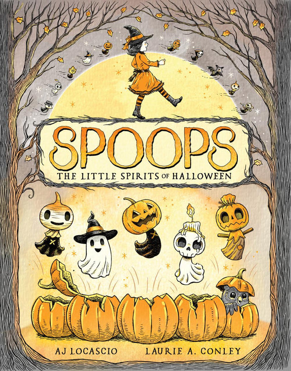 SPOOPS THE LITTLE SPIRITS OF HALLOWEEN HC