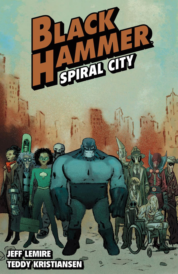 BLACK HAMMER VOLUME 9 SPIRAL CITY TP
