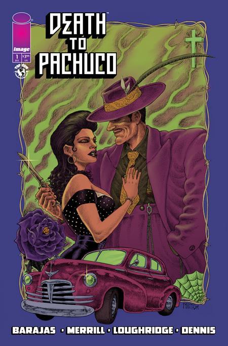 DEATH TO PACHUCO #1 CVR D RAMON VILLALOBOS VAR (OF 5)