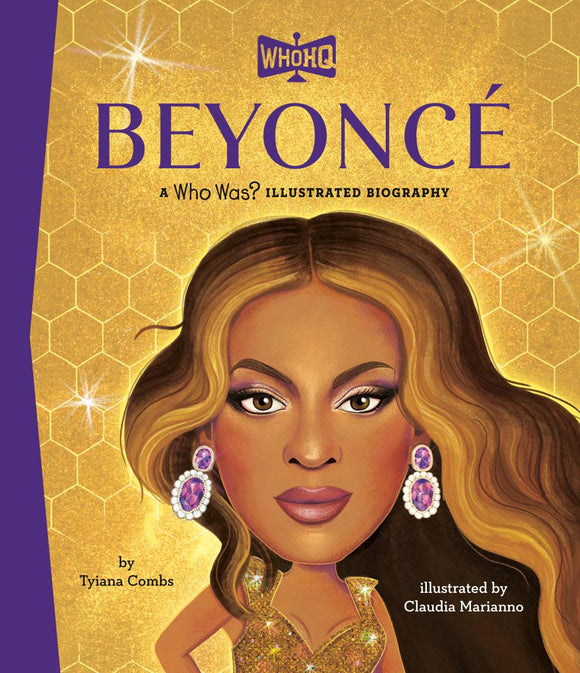 BEYONC A WHO WAS ILLUSTRATED BIOGRAPHY HC