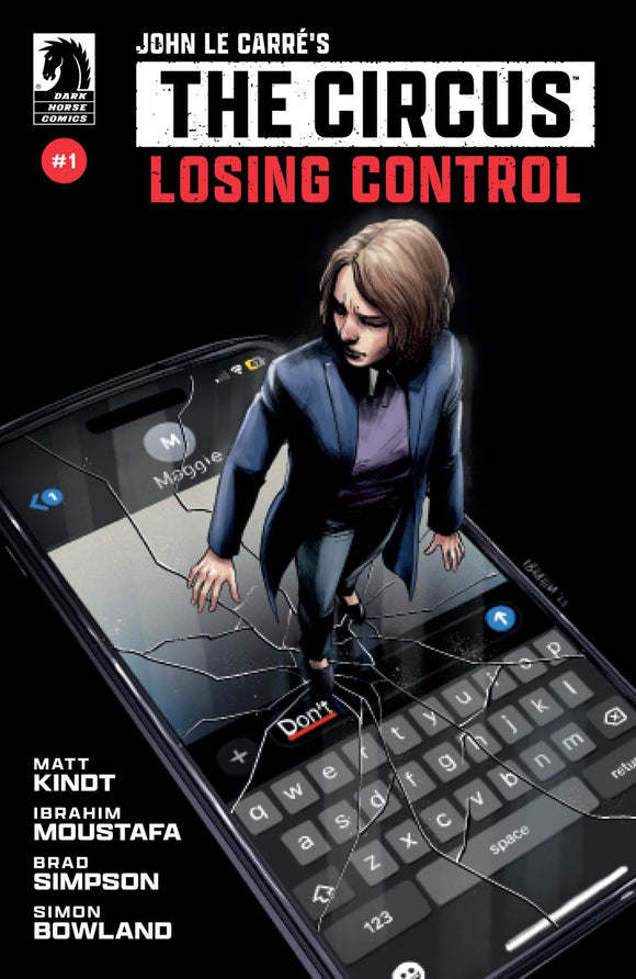 JOHN LE CARRS THE CIRCUS-LOSING CONTROL #1 CVR A IBRAHIM MOUSTAFA