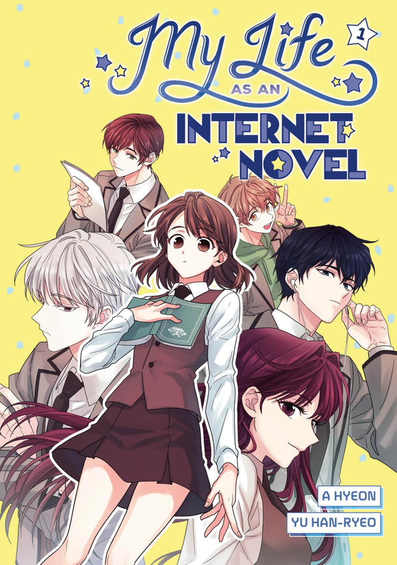 MY LIFE AS AN INTERNET NOVEL VOLUME 1