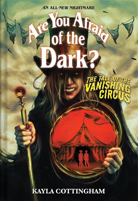ARE YOU AFRAID OF THE DARK HC VOL 03 TALE OF THE VANISHING CIRCUS