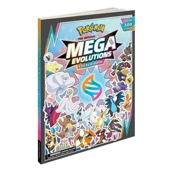 Pokémon The Official Mega Evolutions Sticker Book