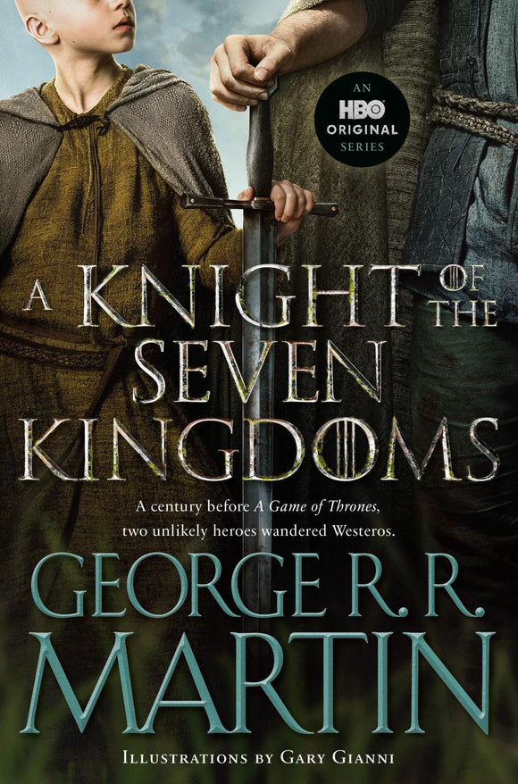 A KNIGHT OF THE SEVEN KINGDOMS HBO TIE-IN EDITION TP