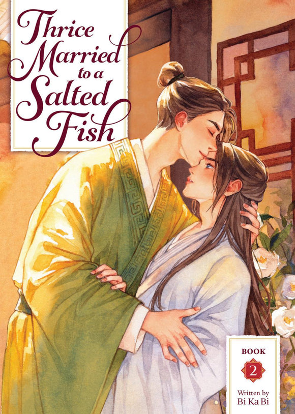 THRICE MARRIED TO A SALTED FISH NOVEL TP VOL 02