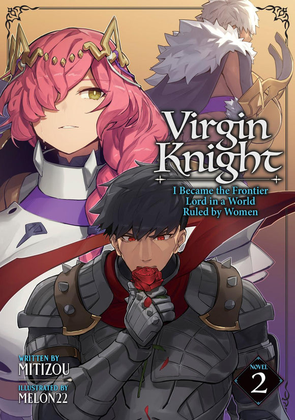 VIRGIN KNIGHT I BECAME THE FRONTIER LORD IN A WORLD RULED BY WOMEN LIGHT NOVEL TP VOL 02