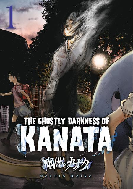 GHOSTLY DARKNESS OF KANATA TP VOL 01