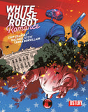 WHITE HOUSE ROBOT ROMANCE #3 CVR A RACHAEL STOTT