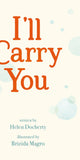 I'll Carry You