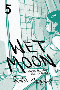 WET MOON GN VOL 05 WHERE ALL STARS FAIL TO BURN NEW ED