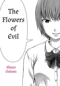 FLOWERS OF EVIL COMPLETE ED TP VOL 01