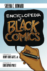 ENCYCLOPEDIA OF BLACK COMICS SC