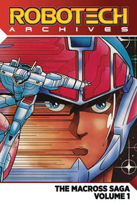 ROBOTECH ARCHIVES MACROSS SAGA TP VOL 01 (OF 3)