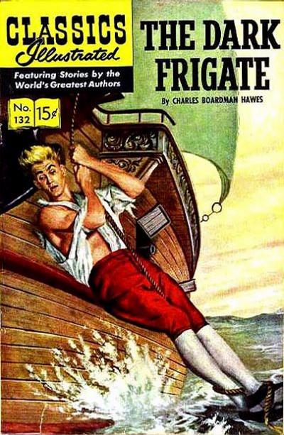 Classics Illustrated 1947 #132 [O] - back issue - $3.00