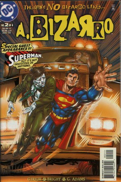 A. Bizarro 1999 #2 - back issue - $4.00