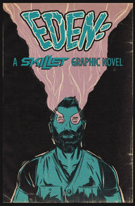 EDEN A SKILLET GRAPHIC NOVEL GN