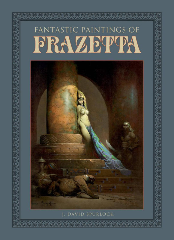 FANTASTIC PAINTINGS OF FRAZETTA HC