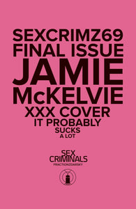 SEX CRIMINALS #69 XXX MCKELVIE VAR