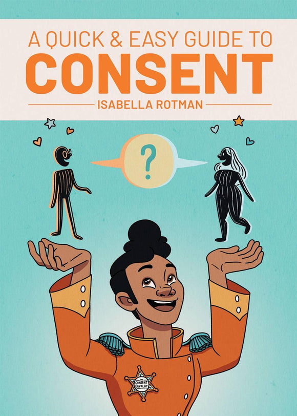 A QUICK & EASY GUIDE TO CONSENT TP