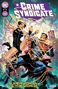 CRIME SYNDICATE #2 CVR A JIM CHEUNG