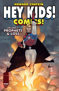 HEY KIDS COMICS VOL 02 PROPHETS & LOSS #1 (OF 6)