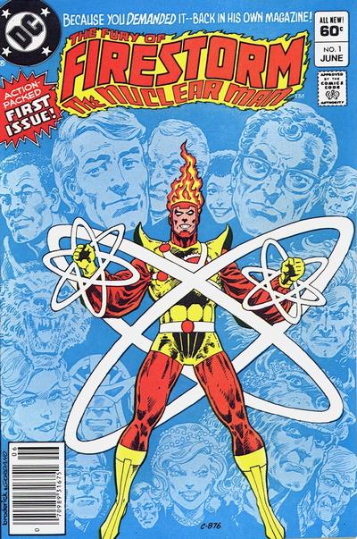 The Fury of Firestorm 1982 #1 Newsstand ed. - back issue - $3.00
