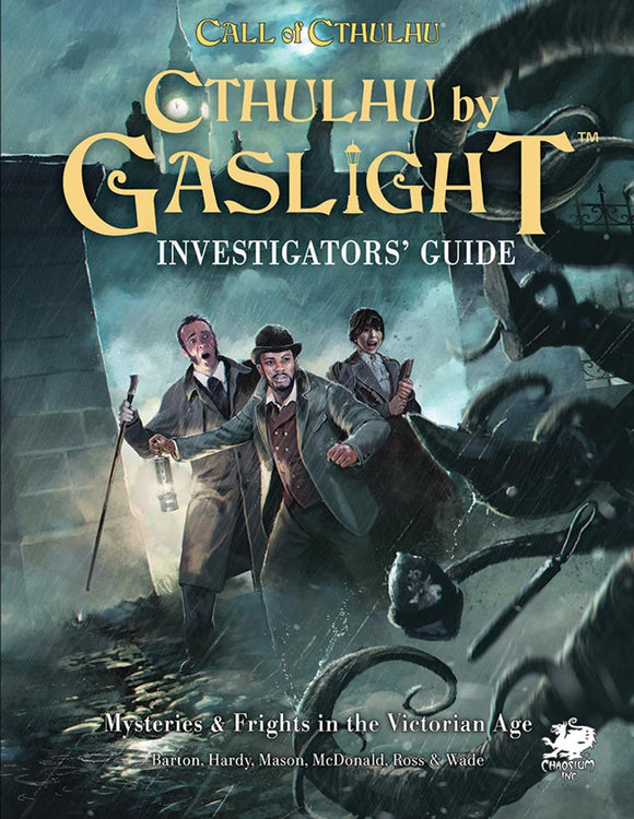 Cthulhu by Gaslight Investigators Guide