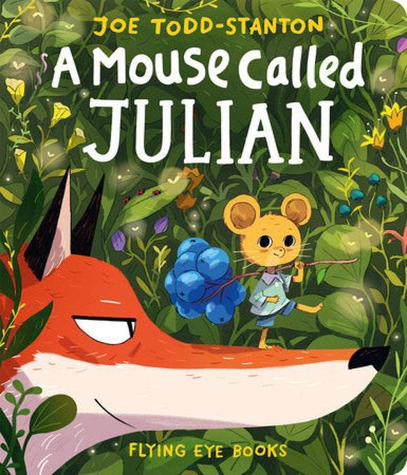 A Mouse Called Julian Board Book