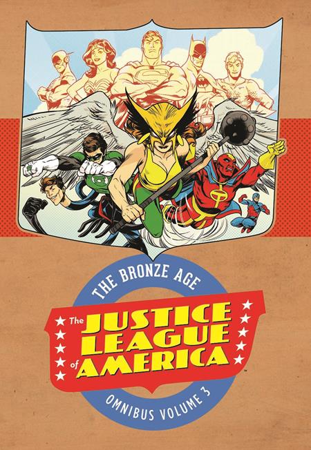 JUSTICE LEAGUE OF AMERICA THE BRONZE AGE OMNIBUS VOL 3 HC cover
