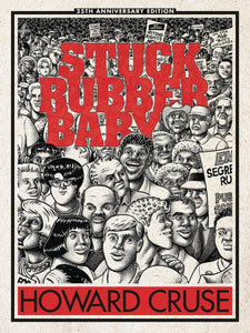 STUCK RUBBER BABY 25TH ANNIV HC ED