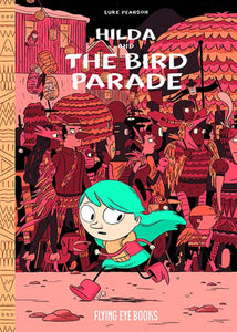 HILDA & BIRD PARADE HC GN