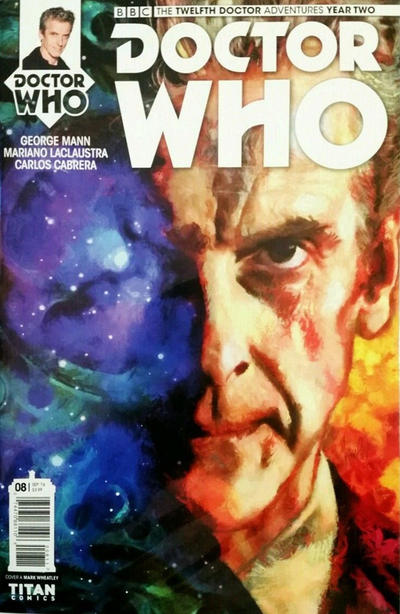 Doctor Who: The Twelfth Doctor Year Two 2016 #8 Cover A - back issue - $4.00