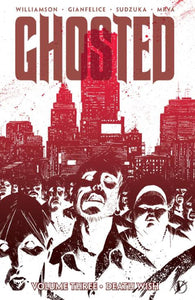 GHOSTED TP VOL 03