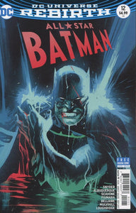 All Star Batman 2016 #12 Rafael Albuquerque "Bleeding Batman" Cover - back issue - $5.00