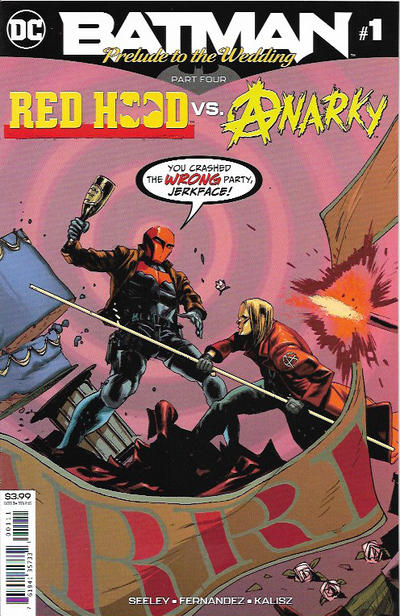 Batman: Prelude to the Wedding: Red Hood vs. Anarky #1 - back issue - $4.00