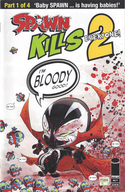 Spawn Kills Everyone Too #1 Cover B - back issue - $5.00