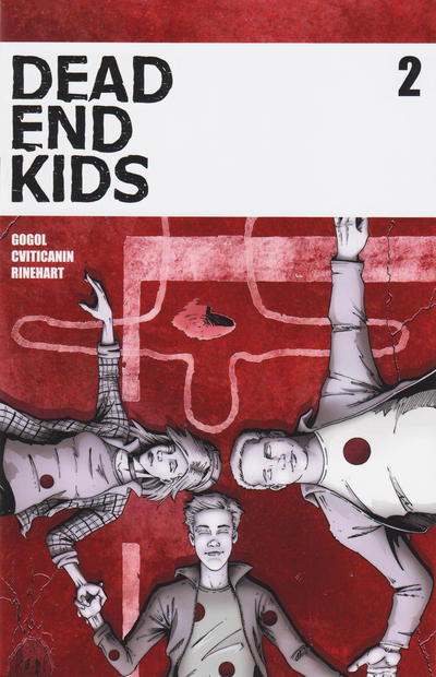 Dead End Kids #2 - back issue - $5.00