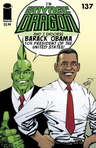 Savage Dragon 1993 #137 Barack Obama Cover - 9.6 - $88.00