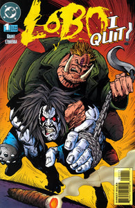 Lobo: I Quit #1 - back issue - $3.00