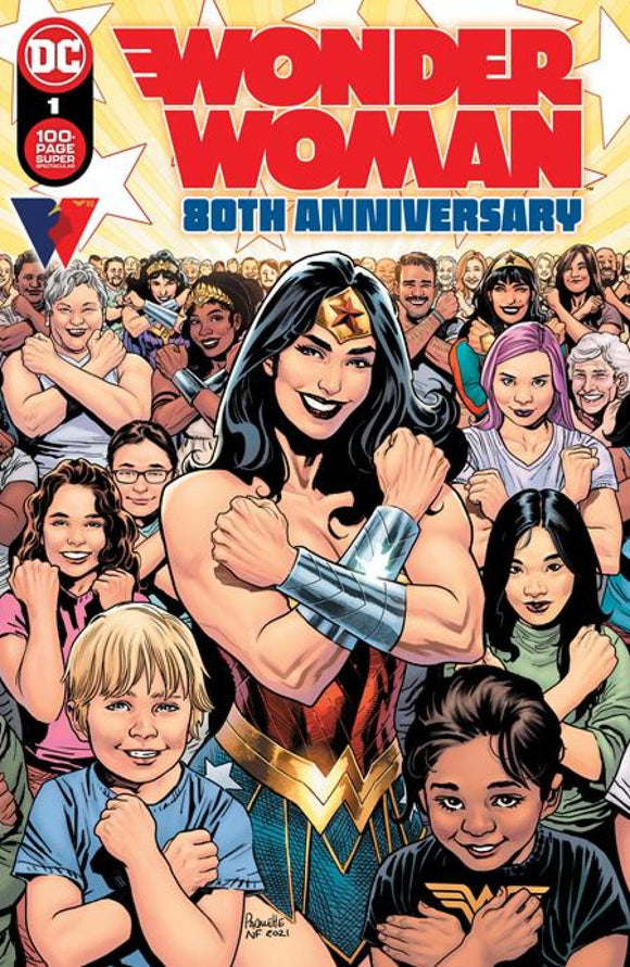 WONDER WOMAN 80TH ANNIVERSARY 100-PAGE SUPER SPECTACULAR #1 ONE SHOT CVR A YANICK PAQUETTE