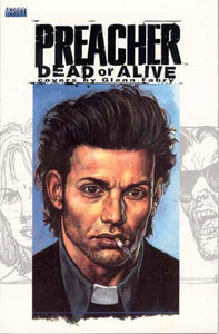 PREACHER DEAD OR ALIVE THE COLLECTED COVERS SC