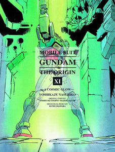 MOBILE SUIT GUNDAM ORIGIN HC GN VOL 11 COSMIC GLOW