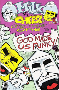 Milk & Cheese's Other Number One #2 - back issue - $4.00