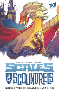 Scales & Scoundrels Definitive Edition Book 1: Where Dragons Wander