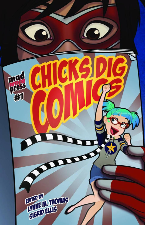 CHICKS DIG COMICS CELEBRATION OF COMIC BOOKS BY WOMEN SC