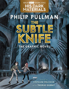 HIS DARK MATERIALS SC GN SUBTLE KNIFE