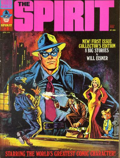 The Spirit 1974 #1 - back issue - $15.00